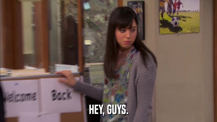 HEY, GUYS.  