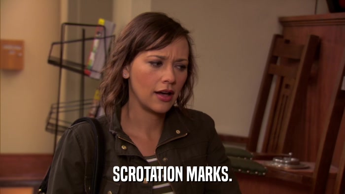 SCROTATION MARKS.  