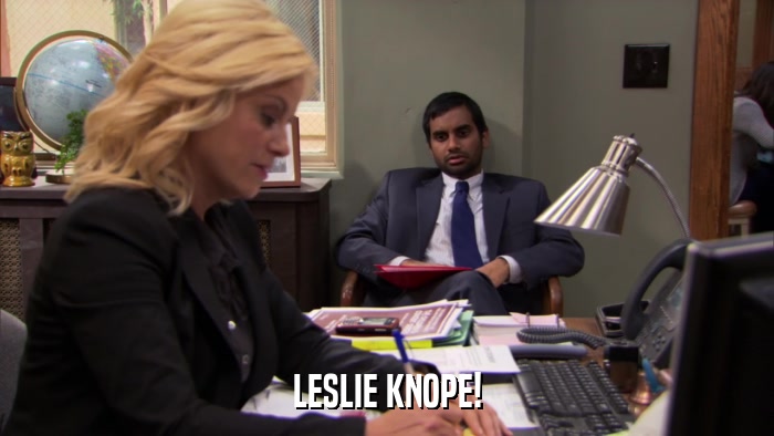 LESLIE KNOPE!  