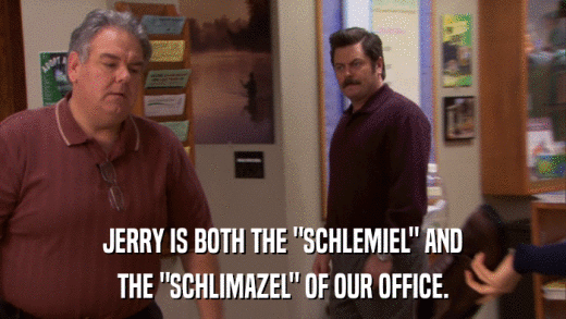 JERRY IS BOTH THE 
