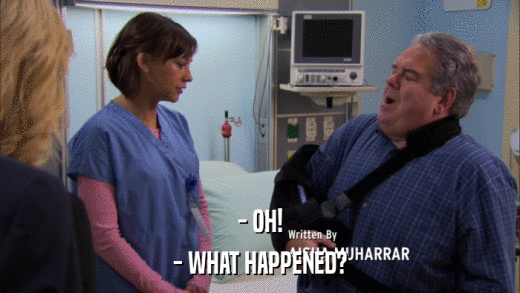 - OH! - WHAT HAPPENED? 