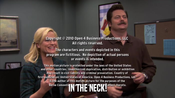 IN THE NECK!  