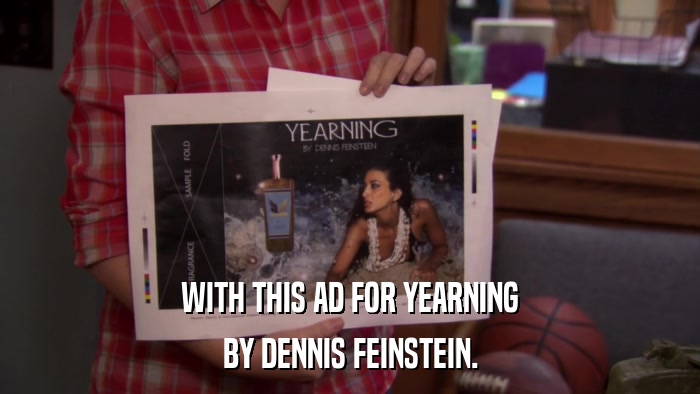 WITH THIS AD FOR YEARNING BY DENNIS FEINSTEIN. 