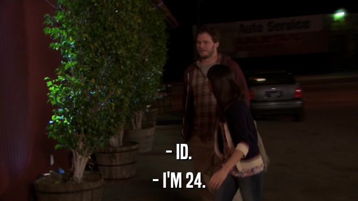 - ID. - I'M 24. 
