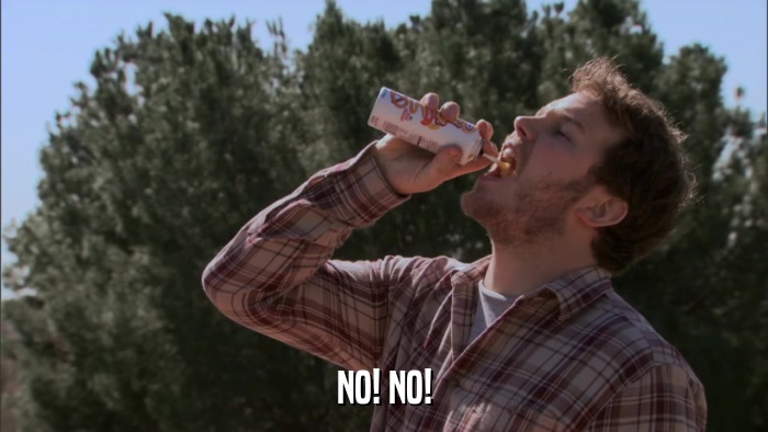 NO! NO!  