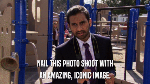 NAIL THIS PHOTO SHOOT WITH AN AMAZING, ICONIC IMAGE. 