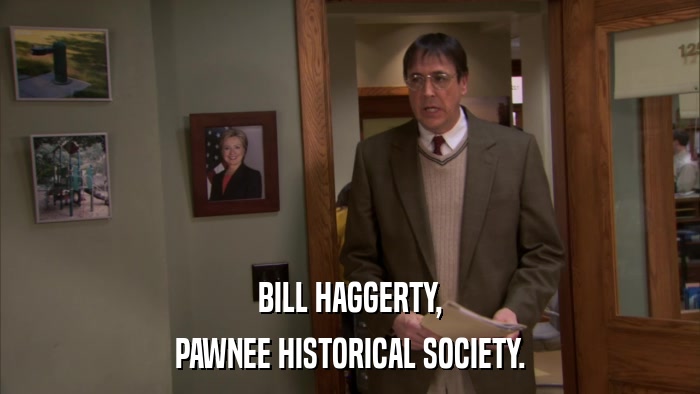 BILL HAGGERTY, PAWNEE HISTORICAL SOCIETY. 