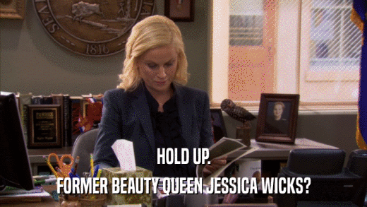 HOLD UP. FORMER BEAUTY QUEEN JESSICA WICKS? 