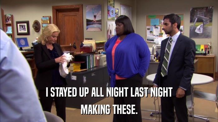 I STAYED UP ALL NIGHT LAST NIGHT MAKING THESE. 