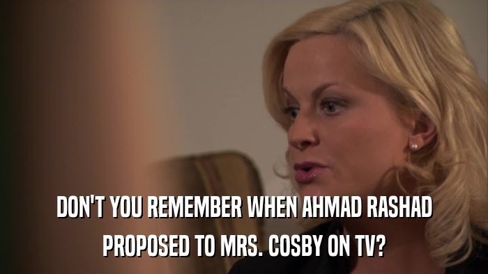 DON'T YOU REMEMBER WHEN AHMAD RASHAD PROPOSED TO MRS. COSBY ON TV? 