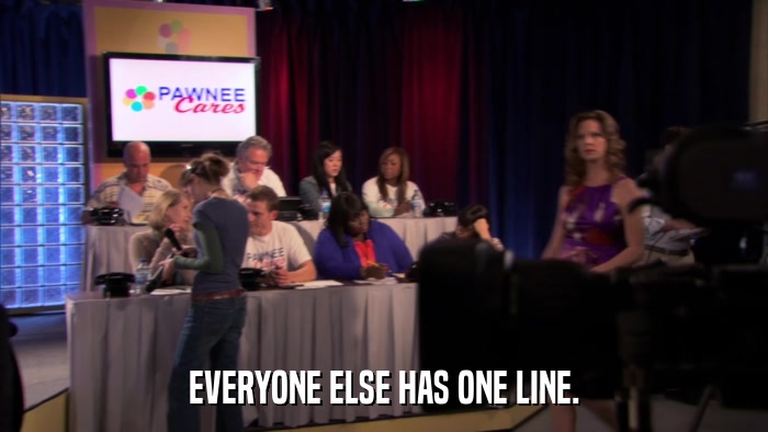 EVERYONE ELSE HAS ONE LINE.  