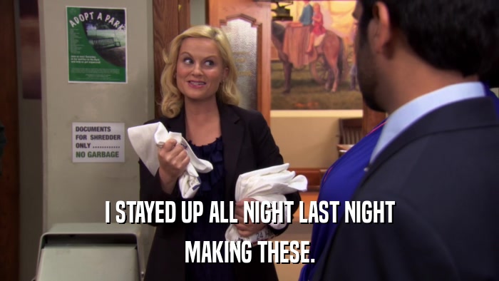 I STAYED UP ALL NIGHT LAST NIGHT MAKING THESE. 