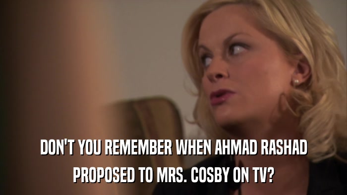 DON'T YOU REMEMBER WHEN AHMAD RASHAD PROPOSED TO MRS. COSBY ON TV? 