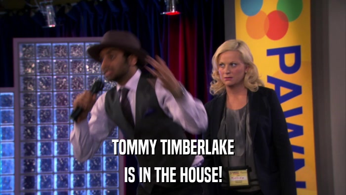 TOMMY TIMBERLAKE IS IN THE HOUSE! 