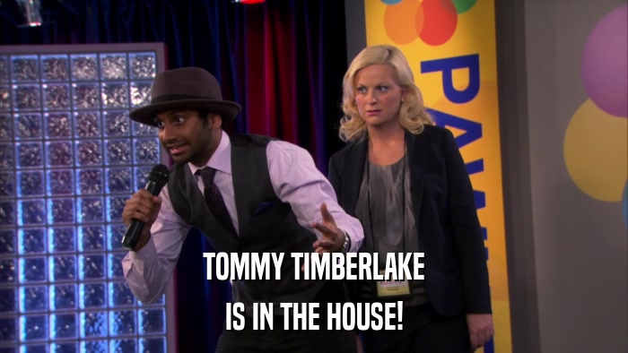 TOMMY TIMBERLAKE IS IN THE HOUSE! 