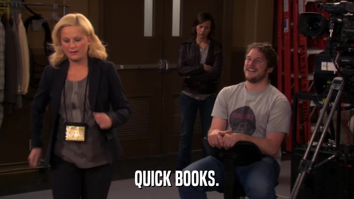QUICK BOOKS.  