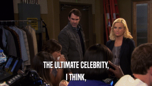 THE ULTIMATE CELEBRITY, I THINK, 