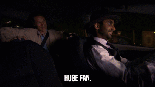 HUGE FAN.  