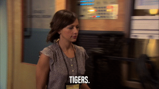 TIGERS.  