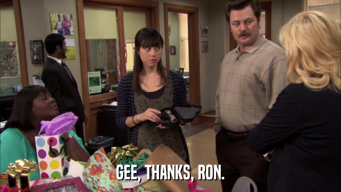 GEE, THANKS, RON.  