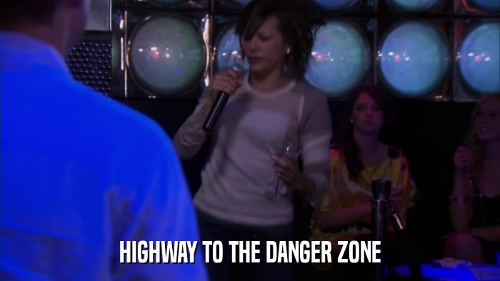 HIGHWAY TO THE DANGER ZONE  