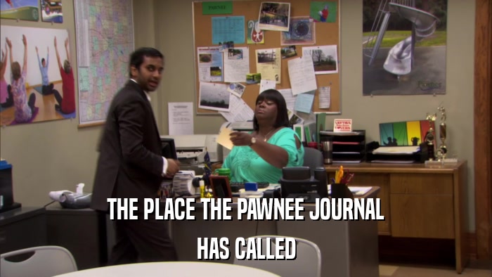 THE PLACE THE PAWNEE JOURNAL HAS CALLED 