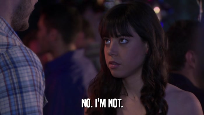 NO. I'M NOT.  