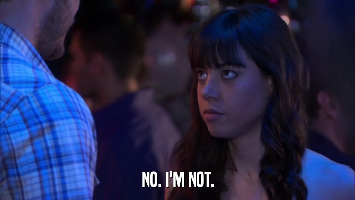 NO. I'M NOT.  