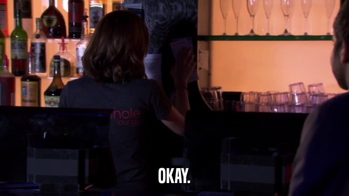 OKAY.  