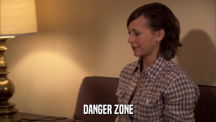 DANGER ZONE  