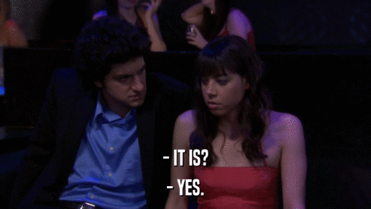 - IT IS? - YES. 