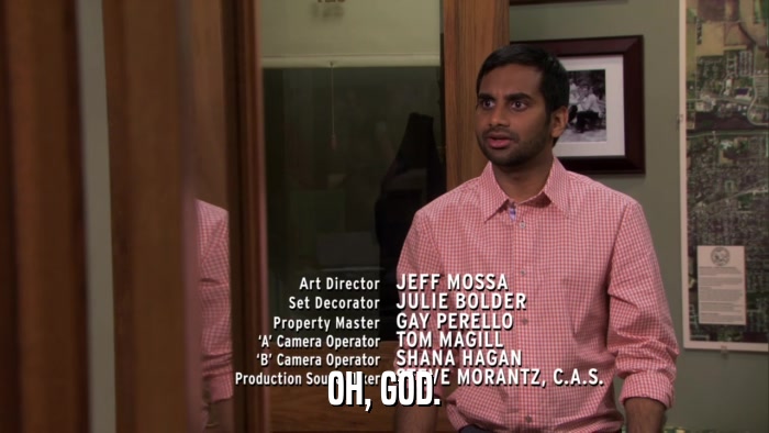 OH, GOD.  