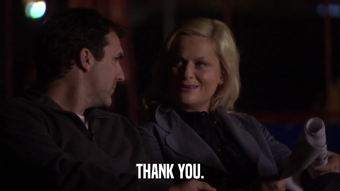 THANK YOU.  