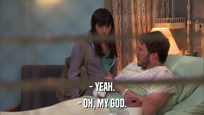 - YEAH. - OH, MY GOD. 