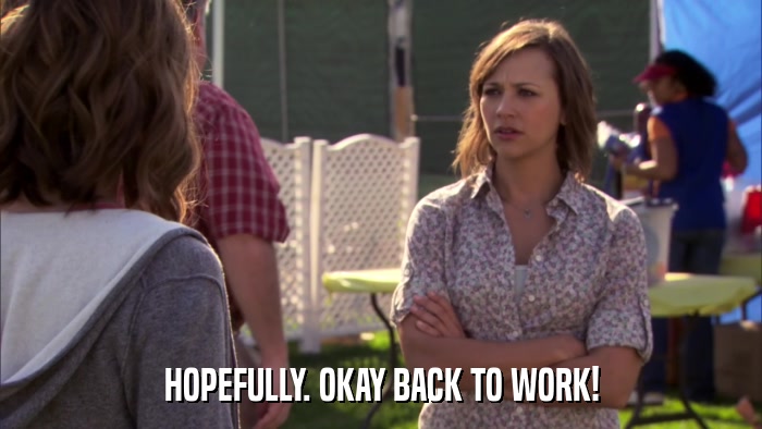 HOPEFULLY. OKAY BACK TO WORK!  