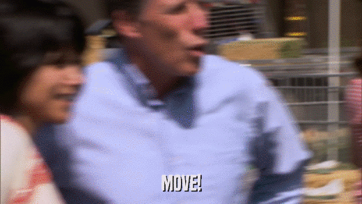 MOVE!  