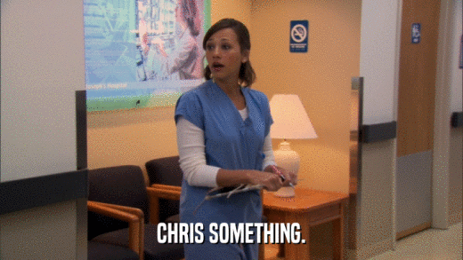 CHRIS SOMETHING.  