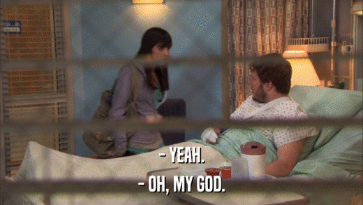 - YEAH. - OH, MY GOD. 