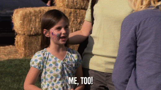 ME, TOO!  