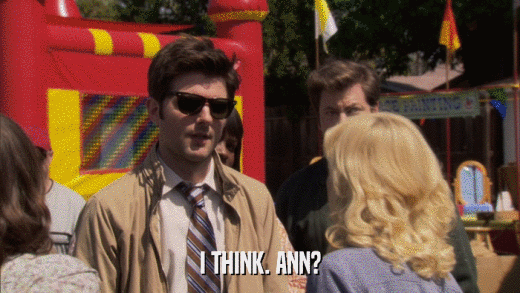 I THINK. ANN?  