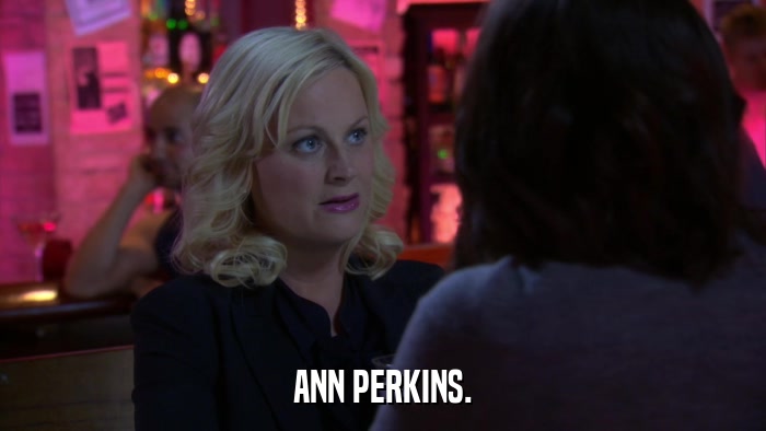 ANN PERKINS.  