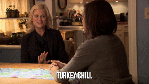 TURKEY CHILI.  