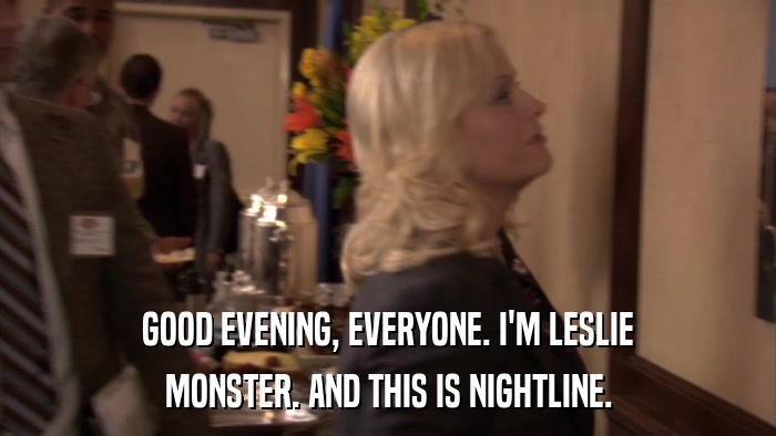 GOOD EVENING, EVERYONE. I'M LESLIE MONSTER. AND THIS IS NIGHTLINE. 