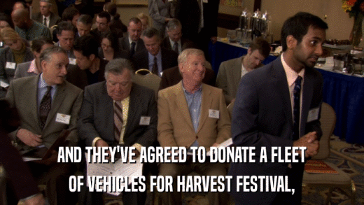 AND THEY'VE AGREED TO DONATE A FLEET OF VEHICLES FOR HARVEST FESTIVAL, 