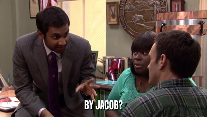 BY JACOB?  