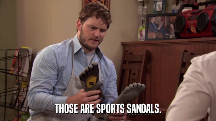 THOSE ARE SPORTS SANDALS.  
