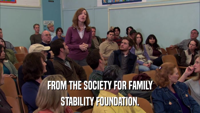 FROM THE SOCIETY FOR FAMILY STABILITY FOUNDATION. 