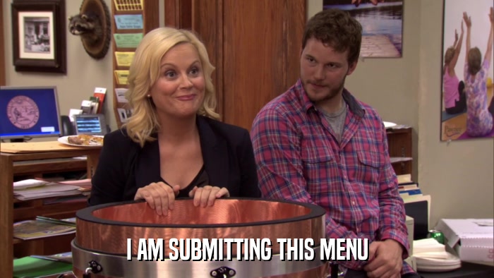 I AM SUBMITTING THIS MENU  
