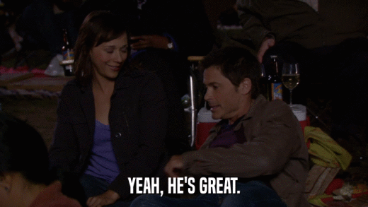 YEAH, HE'S GREAT.  