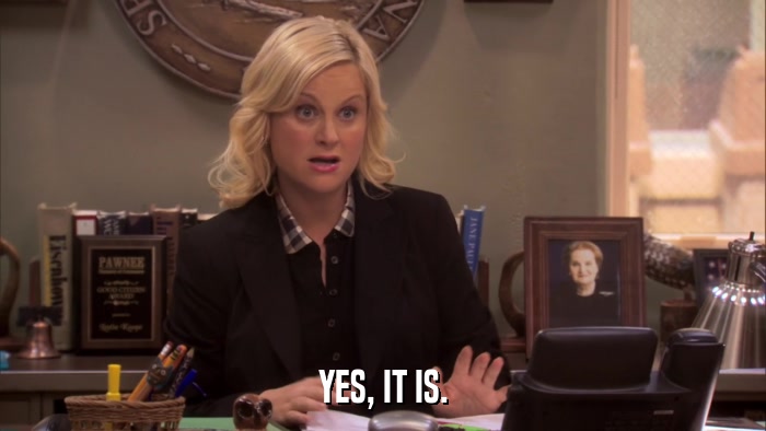 YES, IT IS.  